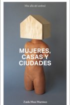 Mujeres, casas y ciudades