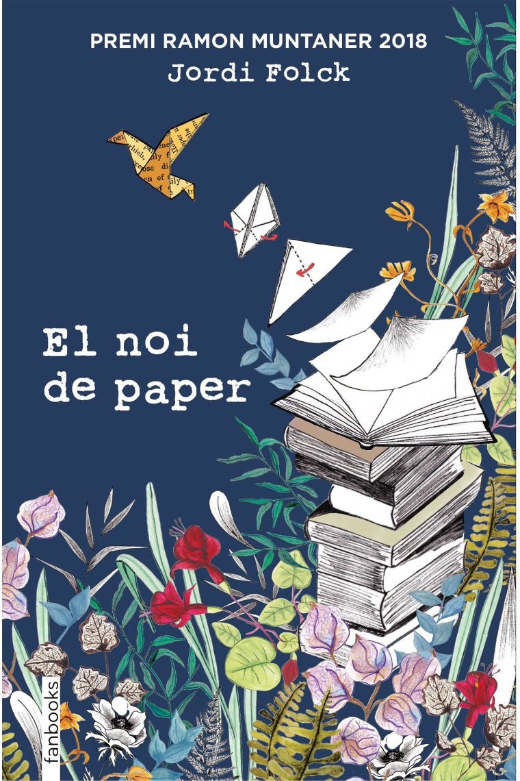 El noi de paper. Premi Ramon Muntaner 2018