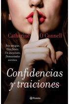 Confidencias y traiciones