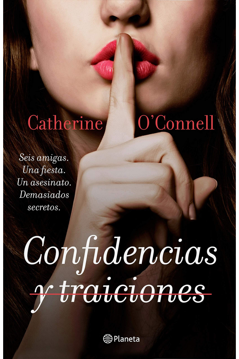 Confidencias y traiciones