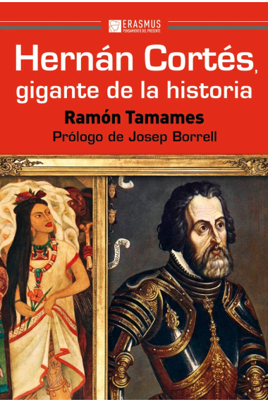 Hernan Cortés, gigante de la historia