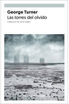 Las torres del olvido