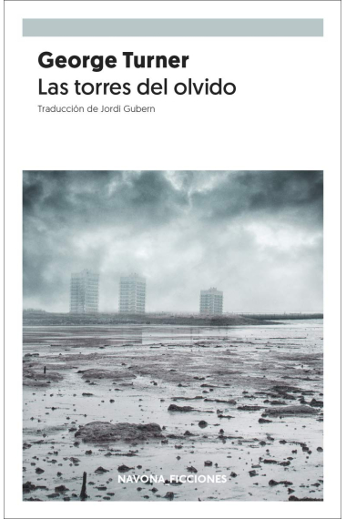 Las torres del olvido