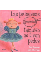 Las princesas (pequeñas) también se tiran pedos