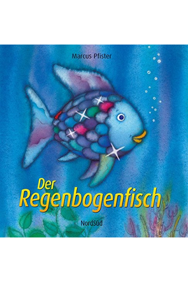 Der Regenbogenfisch