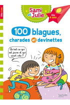 100 blagues, charades et devinettes de Sami et Julie