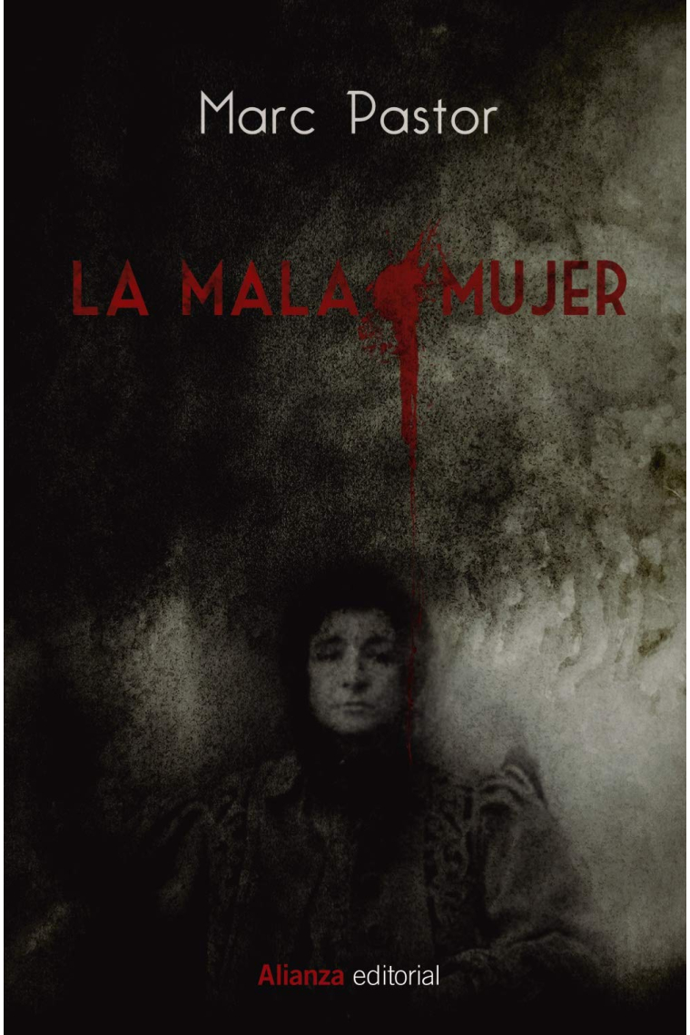 La mala mujer