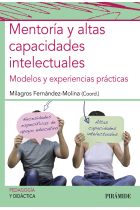 Mentoría y altas capacidades intelectuales. Modelos y experiencias prácticas