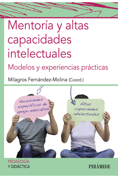 Mentoría y altas capacidades intelectuales. Modelos y experiencias prácticas