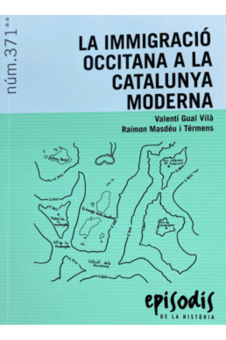 La immigració occitana a la Catalunya Moderna