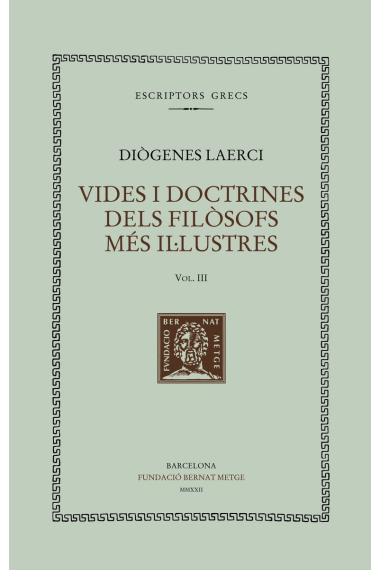 Vides i doctrines dels filòsofs més il·lustres (vol. III): Llibres IV-V