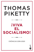 ¡Viva el socialismo! Crónicas 2016-2020