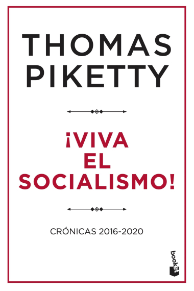 ¡Viva el socialismo! Crónicas 2016-2020