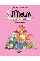 Möun Dresseuse de Dragons - Ca sent le roussi! - Tome 2