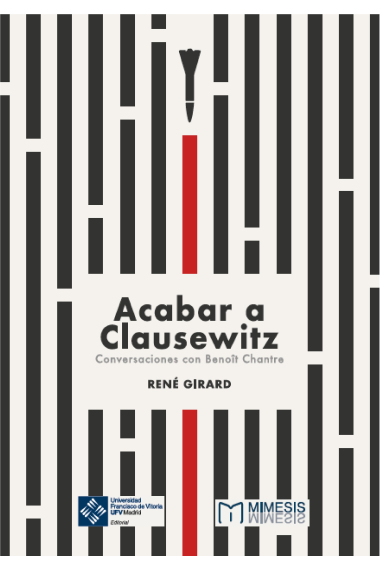 Acabar a Clausewitz: conversaciones con Benoît Chantre