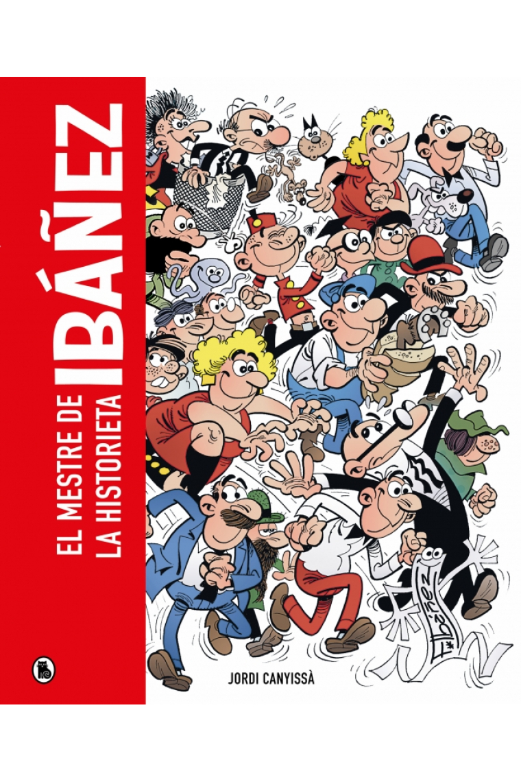 Ibáñez. El mestre de la historieta