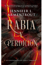 Rabia y perdición