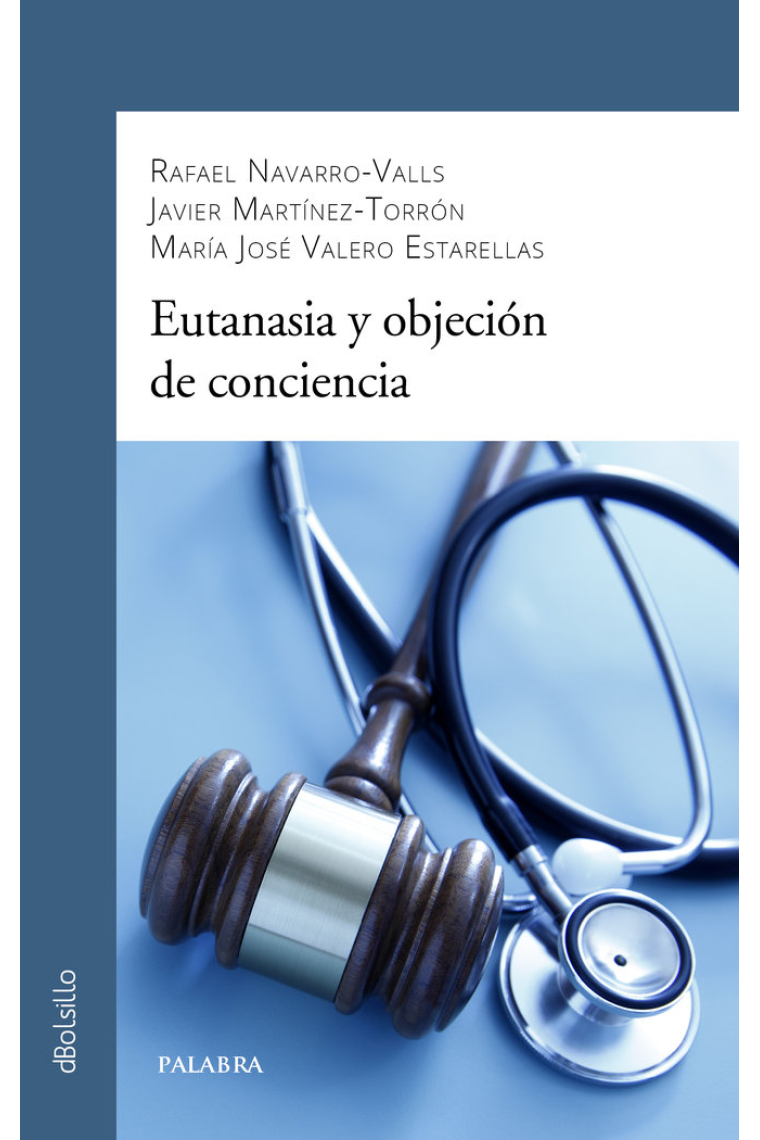 EUTANASIA Y OBJECION DE CONCIENCIA