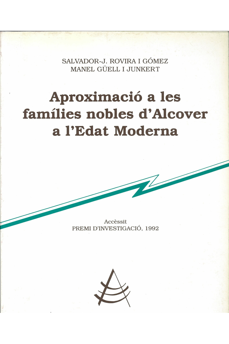 Aproximació a les famílies nobles d'Alcover a l'edat moderna