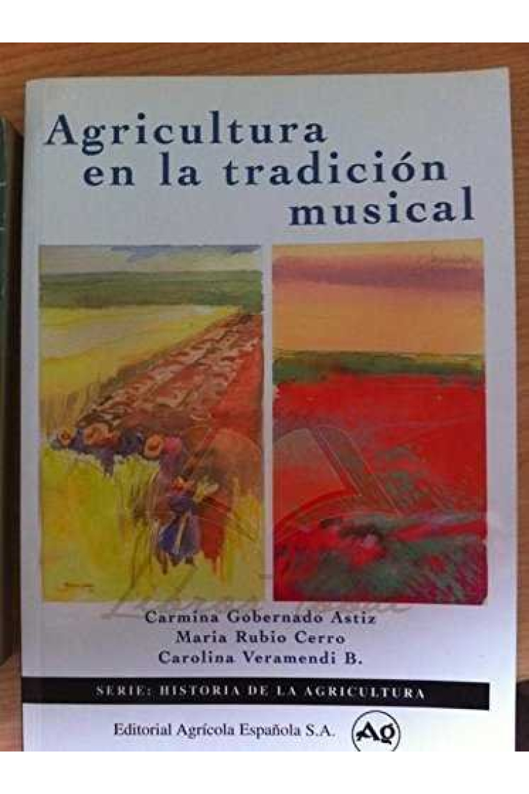 AGRICULTURA EN LA TRADICION MUSICAL