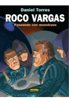 ROCO VARGAS: PASEANDO CON MONSTRUOS