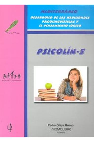 Mediterráneo, Psicol¡n 5, desarrollo de las habilidades psicolingü¡sticas y el pensamiento lógico