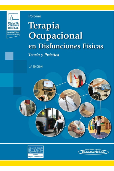 Terapia Ocupacional en Disfunciones Físicas (incluye versión digital)