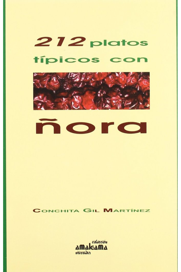 217 PLATOS TIPICOS CON ÑORA