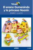 El enano Gumersindo y la princesa Noanín