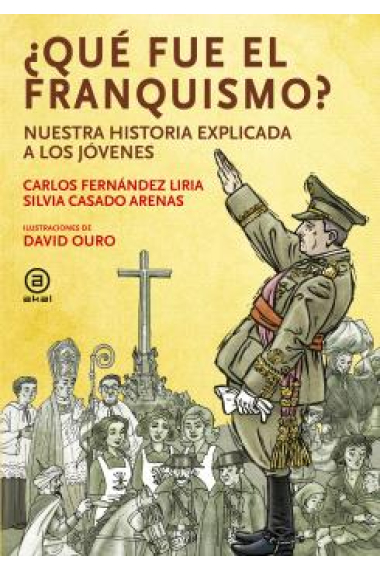 ¿Qué fue el franquismo?. Nuestra historia explicada a los jóvenes