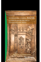 DE PECADORA A SANTA RAJAB LA SINGULAR MUJER DE LA GENEALOGIA