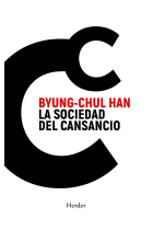 La sociedad del cansancio (Cuarta Edición Especial)