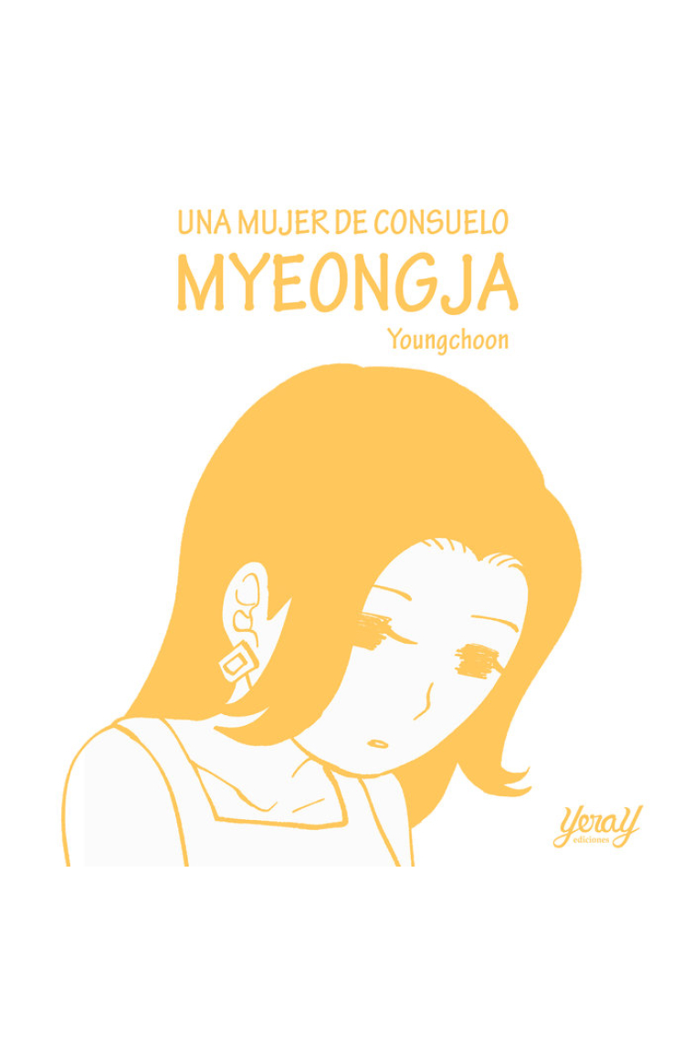 UNA MUJER DE CONSUELO MYEONGJA