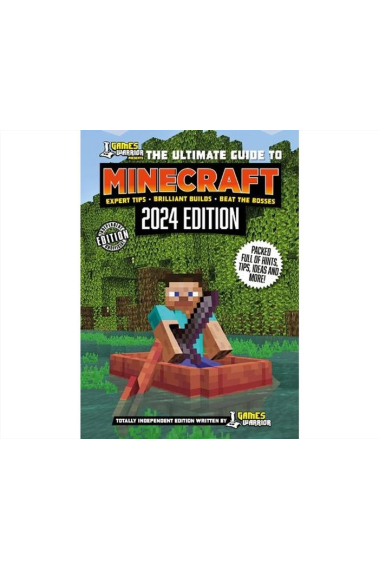 GAMES WARRIOR THE ULTIMATE GUIDE TO MINECRAFT 2024 EDITION