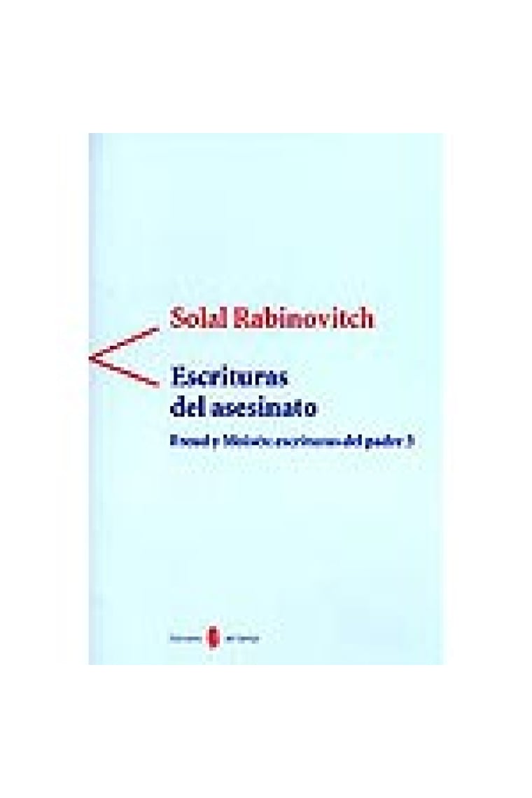 Escrituras del asesinato. Freud y Moisés: escrituras del padre 3