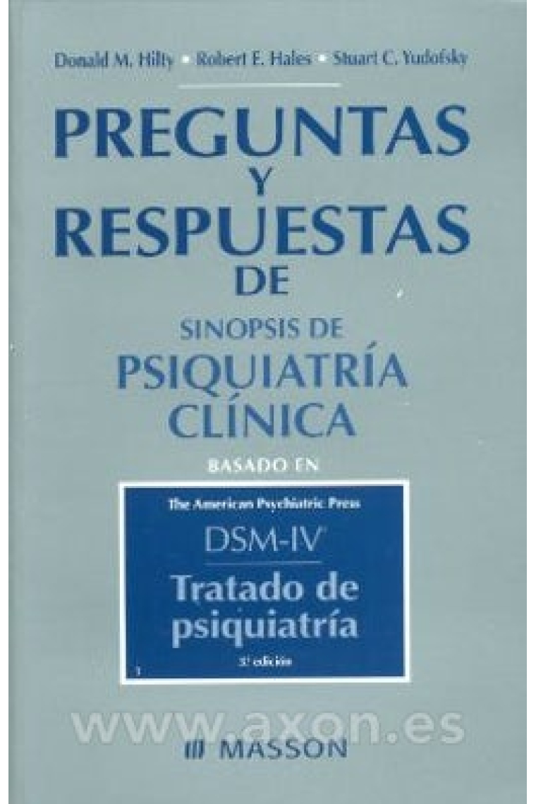 Preguntas y respuestas de sinopsis de psiquiatría clínica