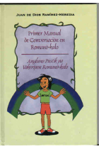 Primer manual de conversación en Romanò-Kalo = Angluno pustik pa vakeripen Romanò-Kalo