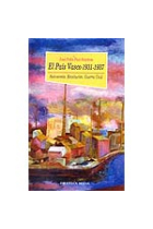 El País Vasco 1931-1937 : autonomía .Revolución. Guerra Civil