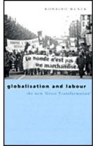 Globalisation and labour: the new Great Transformation