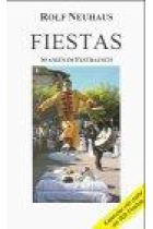 Fiestas. Spanien im Festrausch