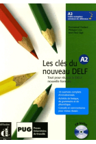 Les clés du nouveau DELF A2 Livre de l'élève + CD Audio