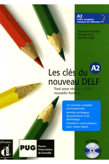 Les clés du nouveau DELF A2 Livre de l'élève + CD Audio