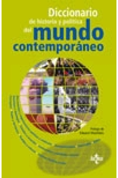 Diccionario de historia y política del mundo contemporáneo