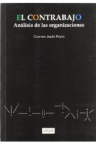 El Contrabajo. Análisis de las Organizaciones