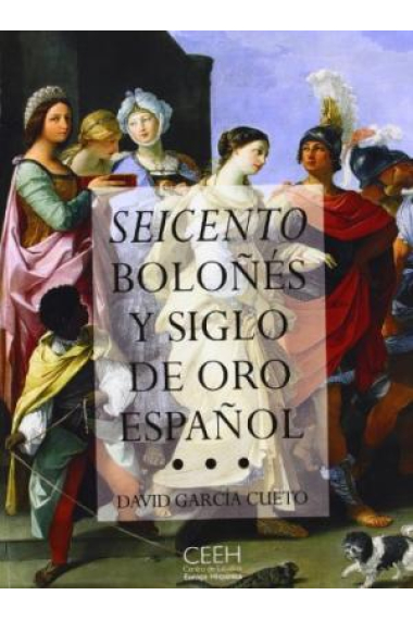 Seicento boloñés y siglo de oro español