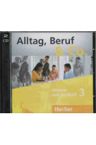 Alltag, Beruf & Co. 3, 2 Audio CD´s zum Kursbuch