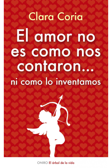 El amor no es como nos contaron ... ni como lo inventamos