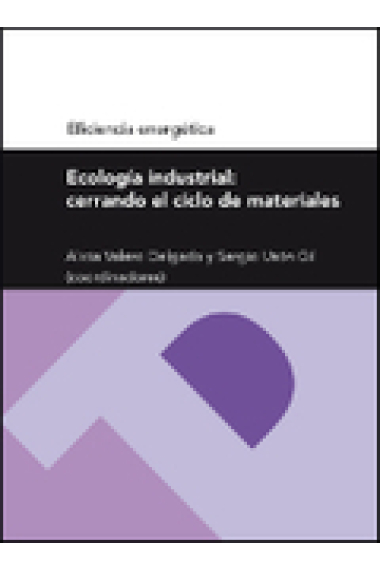 Ecología industrial: Cerrando el ciclo de materiales