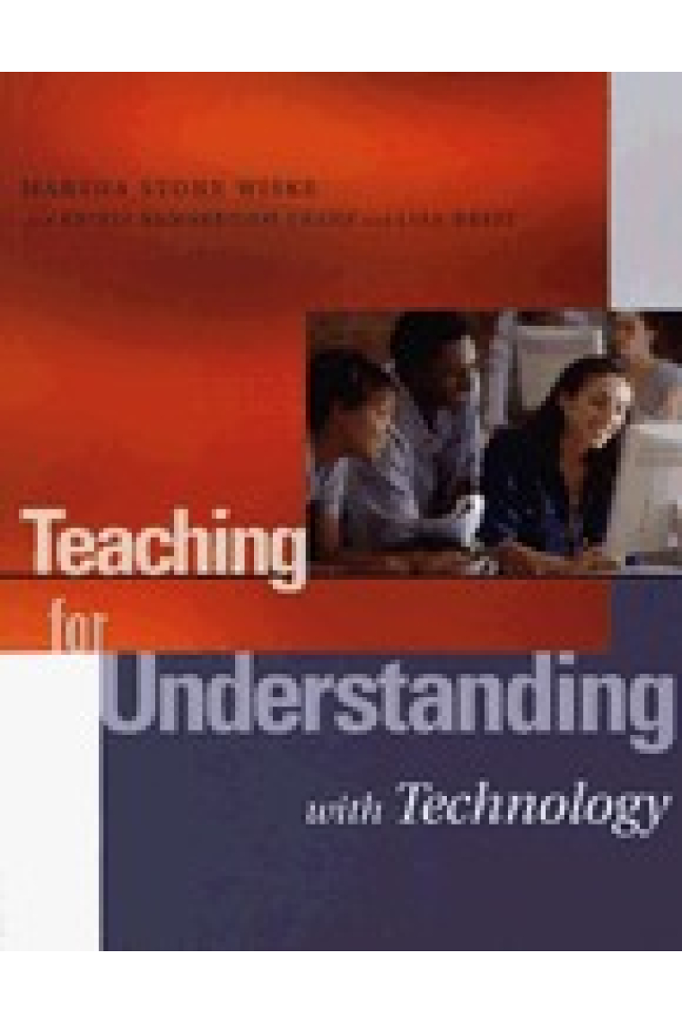 Teaching for Understanding with Technology