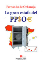 La gran estafa del PPSOE